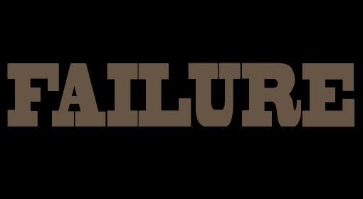 Failure