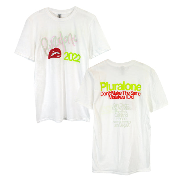 image of the front and back of a white tee shirt on a white background. front of the tee is on the left and has a center chest print. the top has grey and pink print that says pluralone with red lips below and 2022 in green. the back of the tee is on the right and says pluralone don't make the same mistakes as i did at the top, and the tour dates of leg one below.