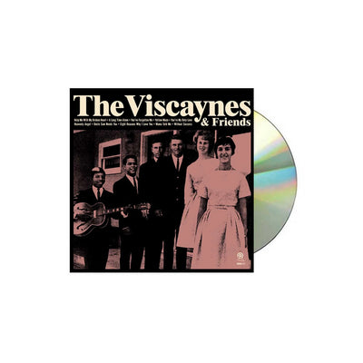 The Viscaynes & Friends CD
